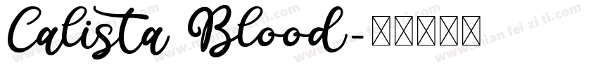Calista Blood字体转换
